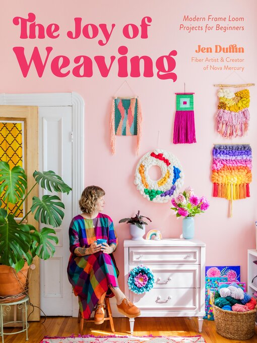Title details for The Joy of Weaving by Jen Duffin - Wait list